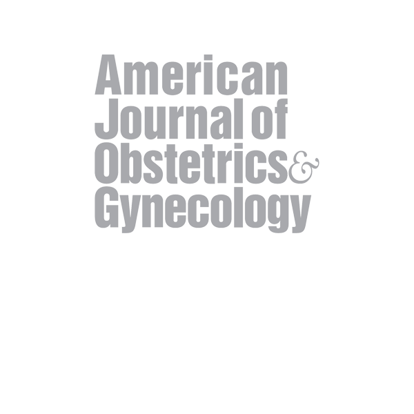 American Journal Of Obstetrics & Gynecology